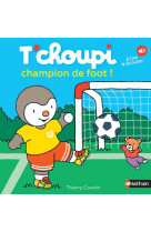 T'choupi champion de foot ! - vol62