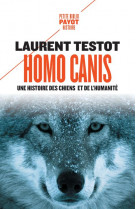 Homo canis - une histoire des chiens et de l'humanite