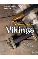 La grande saga des vikings