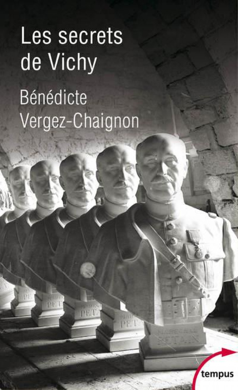 LES SECRETS DE VICHY - VERGEZ-CHAIGNON B. - PERRIN