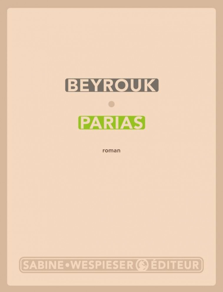 PARIAS - BEYROUK - SABINE WESPIESE